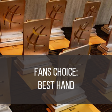 Fans Choice: Best Hand