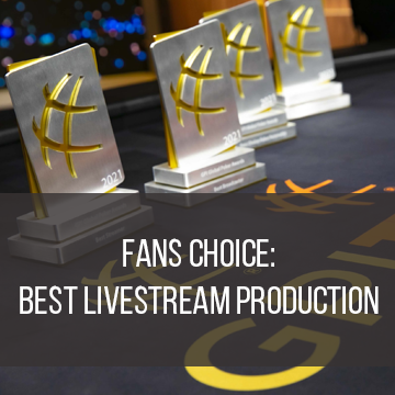 Fans Choice: Best Livestream Production